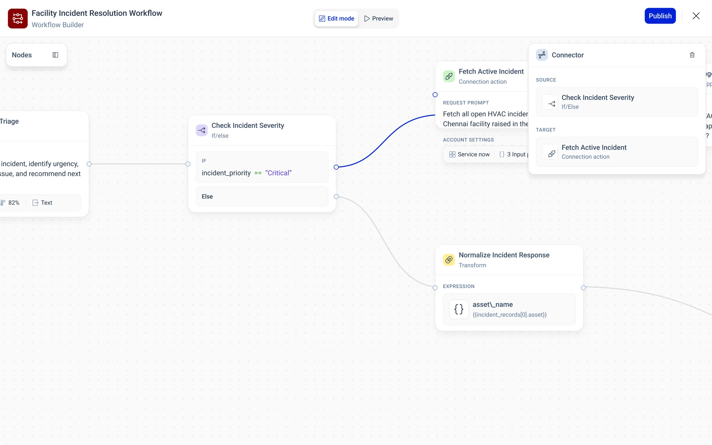 A connector between Check Incident Severity and Fetch Active Incident selected and drawn in blue, with the Connector panel on the right naming its source, Check Incident Severity, and its target, Fetch Active Incident